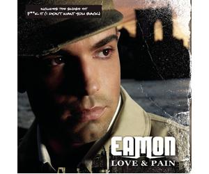 Eamon - Love and Pain