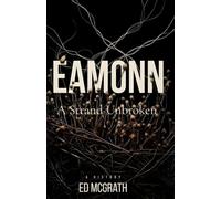 Eamonn: A Strand Unbroken