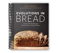 Eamufa Evolutions in Bread: Artisan Pan Breads and Dutch-Oven Loaves at Home [A baking book]