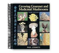 Eamufa Growing Gourmet and Medicinal Mushrooms