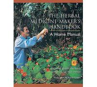 Eamufa The Herbal Medicine-Maker's Handbook: A Home Manual [Spiral-bound] James Green and Ajana