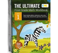 Eamufa The Ultimate Grade 1 Math Workbook: Addition, Subtraction, Place Value, Money, Data, Measurement, Geometry, Bar Graphs, Comparing Lengths, and Telling ... Curriculum (IXL Ultimate Workbook