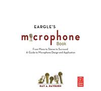 Eargle's The Microphone Book
