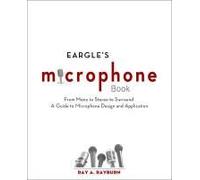 Eargle's The Microphone Book