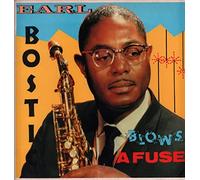 Earl Bostic - Blows A Fuse [Vinyl LP]