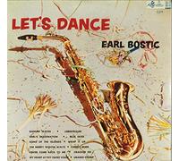 Earl Bostic - Let's Dance With Earl Bostic