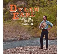 Earl Dylan - Squirrel in the Garden