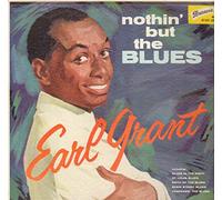 Earl Grant - Nothin' But the Blues - Earl Grant