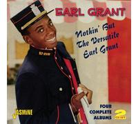 Earl Grant - Nothin' But The Versatile Earl Grant - Four Complete Albums [ORIGINAL RECORDINGS REMASTERED] 2CD SET by Earl Grant (2012-05-08)