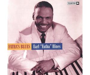 Earl Hines - Fatha's Blues
