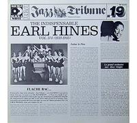 Earl Hines - Jazz Tribune No. 19: The Indispensable Earl Hines Vol. 3/4 (1939-1945) [Vinyl Doppel-LP] [Schallplatte]