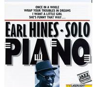 Earl Hines - Solo Piano
