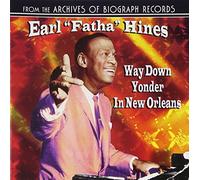 EARL HINES - Way Down Yonder in New Orleans [Import]