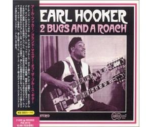 Earl Hooker - Two Bugs and a Roach+His First [Import]
