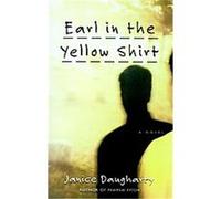 Earl in the Yellow Shirt Janice Daugharty (Auteur)