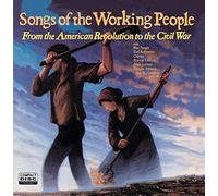 Earl Robinson & Others - Songs of The Working People