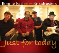 Earl Ronnie and the Broadcasters - Just for Today