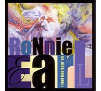 Earl, Ronnie - I Feel Like Going on [Import]