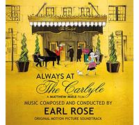 Earl Rose - Always at The Carlyle (Original Soundtrack) [Import]