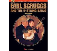 Earl Scruggs And The 5-String Banjo: Revised And Enhanced Edition - Book With Online Audio - Banjo Chord Chart Book With Over 40 Songs, Scruggs Tuners, How To Read Music, How To Read Tablature