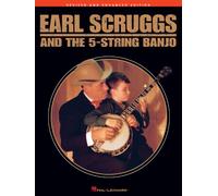 Earl Scruggs And The 5-String Banjo : Revised And Enhanced Edition