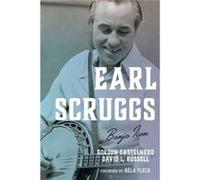 Earl Scruggs by David L. Russell Gordon Castelnero, David Russell, Bela Fleck, (Auteur)