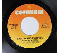 Earl Scruggs Revue - Earl Scruggs Revue 45 RPM Give Me a Sign / Blue Moon of Kentucky