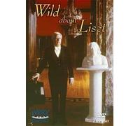 Earl Wild, Piano Wild About Liszt
