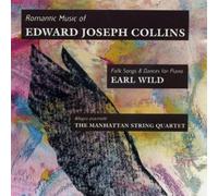 Edward Joseph Collins - Romantic Music Of Edward Joseph Collins
