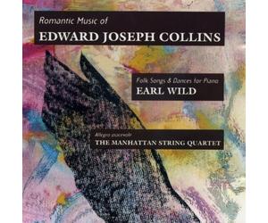 Earl Wild - Romantic Music Of Edward Joseph Collins