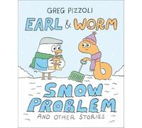 Earl & Worm #3: Snow Problem and Other Stories