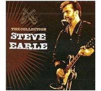 Steve Earle – Collection – Import (Universal Music Group)
