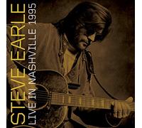 Steve Earle – Live in Nashville 1995
