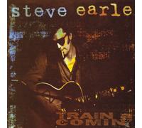 Earle, Steve - Train a Comin'