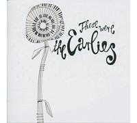 Earlies - These Were the Earlies