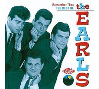 Earls - Remember Then -Best of-