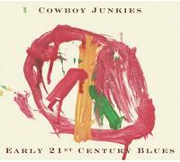 Early 21st Century Blues [Import]