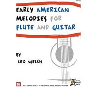 Early American Melodies For Flute And Guitar / Recueil