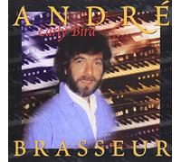 Early Bird by Andre Brasseur