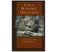 Early Buddhist Discourses