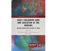 Early Childhood Care And Education At The Margins