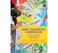Early Childhood Curriculum: Planning, Assessment and Implementation - [Version Originale] Inconnu (Auteur)