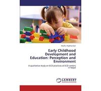 Early Childhood Development And Education: Perception And Environment