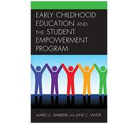 Early Childhood Education And The Student Empowerment Program