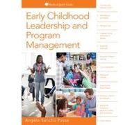 Early Childhood Leadership And Program Management