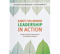 Early Childhood Leadership In Action