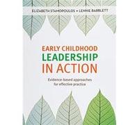 Early Childhood Leadership In Action