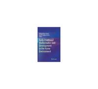Early Childhood Mathematics Skill Development In The Home Environment