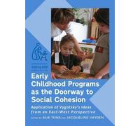 Early Childhood Programs As The Doorway To Social Cohesion