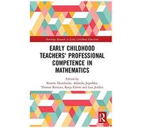 Early Childhood Teachers' Professional Competence In Mathematics